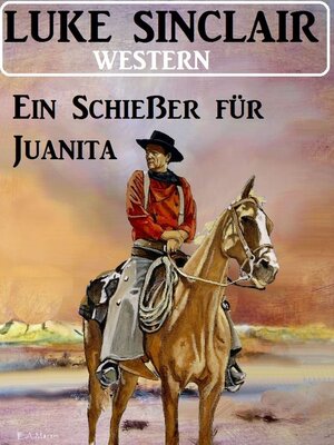 cover image of Ein Schießer für Juanita